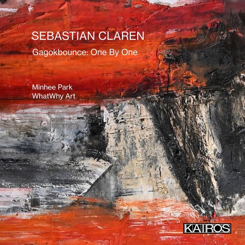 Sebastian Claren - Gagokbounce: One By One i gruppen CD / Klassiskt hos Bengans Skivbutik AB (5675915)