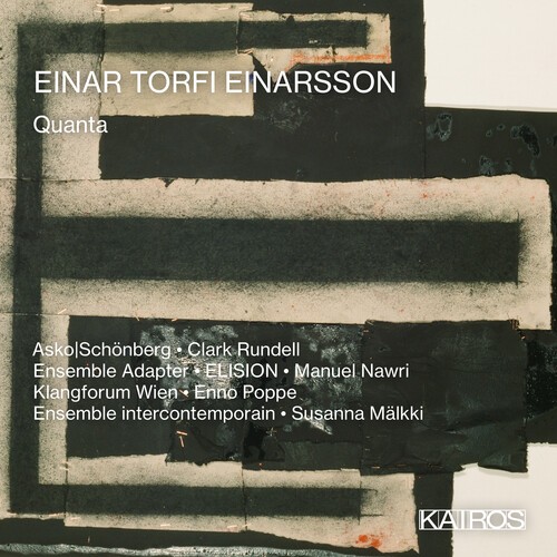 Einar Torfi Einarsson - Quanta i gruppen CD / Klassiskt hos Bengans Skivbutik AB (5675931)