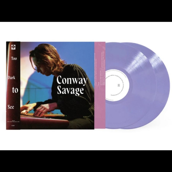 Conway Savage - Too Dark To See i gruppen VINYL / Kommande / Pop-Rock hos Bengans Skivbutik AB (5676129)