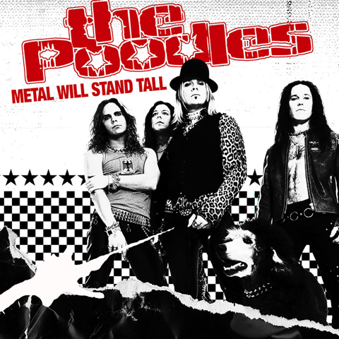 The Poodles - Metal Will Stand Tall i gruppen VINYL / Kommande / Hårdrock,Pop-Rock,Svensk Musik hos Bengans Skivbutik AB (5676191)