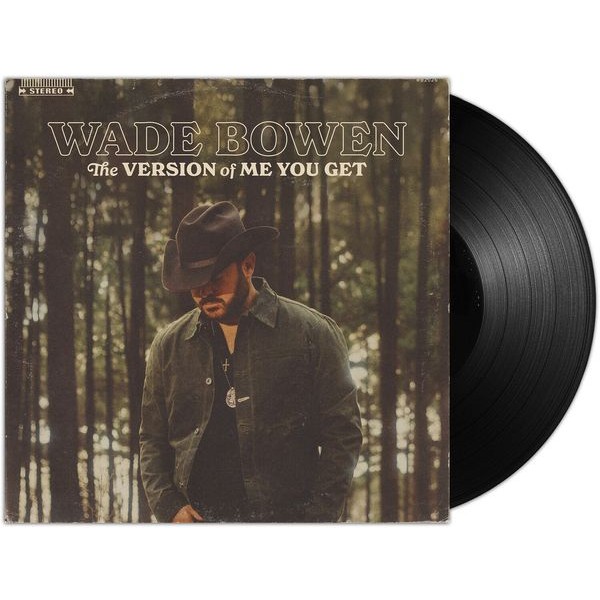 Wade Bowen - The Version Of Me You Get i gruppen VINYL / Country hos Bengans Skivbutik AB (5676620)