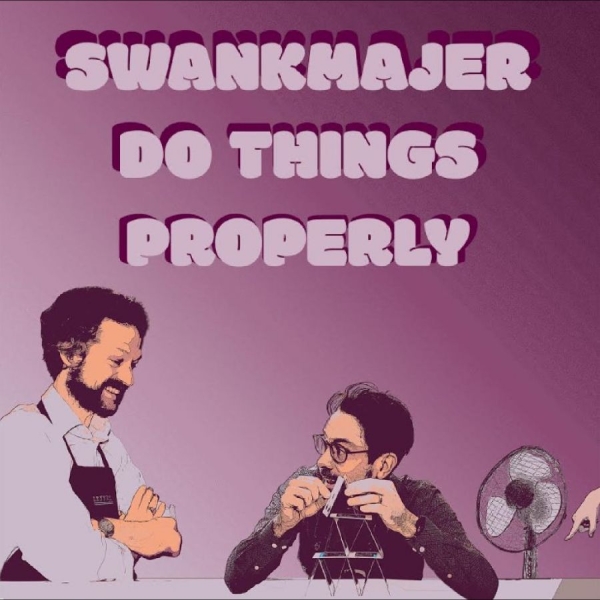 Swankmajer - Do Things Properly i gruppen VINYL / Kommande / Pop-Rock hos Bengans Skivbutik AB (5676677)