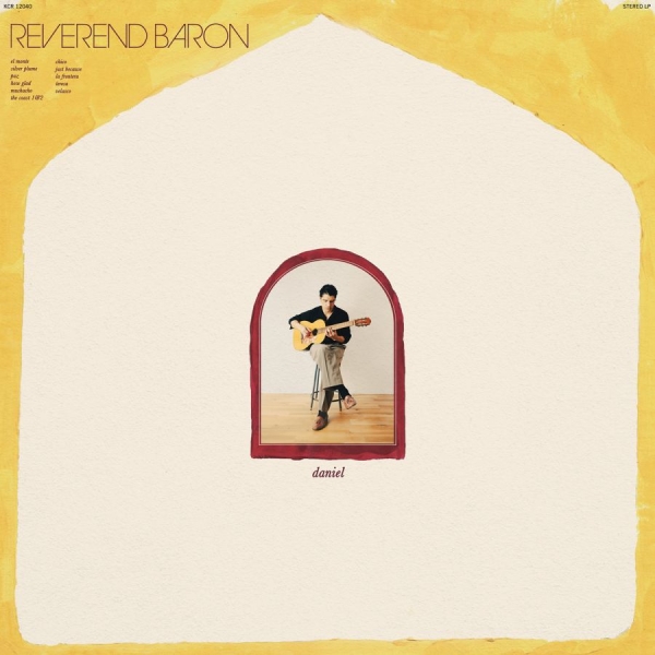 Reverend Baron - Daniel i gruppen CD / Kommande / Pop-Rock hos Bengans Skivbutik AB (5676723)