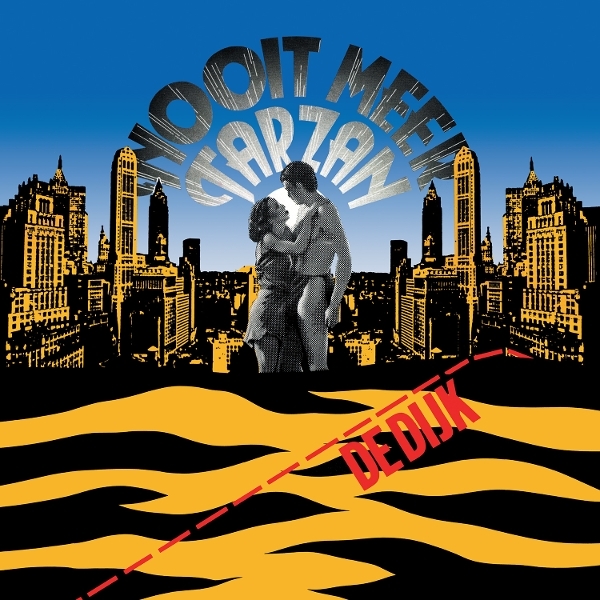 De Dijk - Nooit Meer Tarzan i gruppen VINYL / Kommande / Pop-Rock hos Bengans Skivbutik AB (5676856)