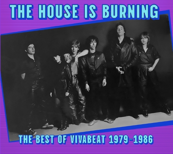 Vivabeat - The House Is Burning The Best Of Vivabeat i gruppen CD / Pop-Rock hos Bengans Skivbutik AB (5676890)