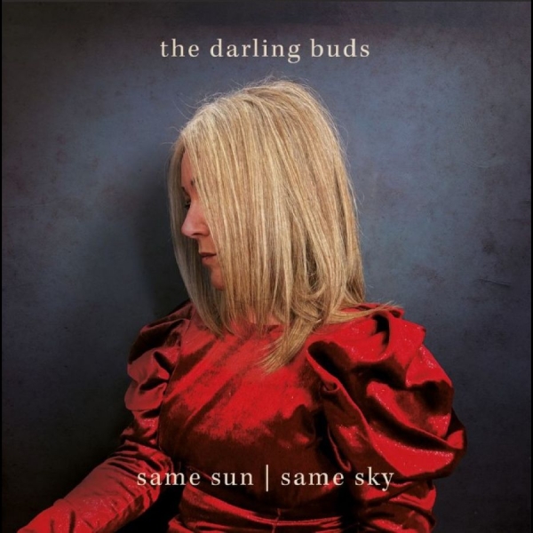 The Darling Buds - Same Sun / Same Sky i gruppen ÖVRIGT / Kommande - alla format hos Bengans Skivbutik AB (5676972)