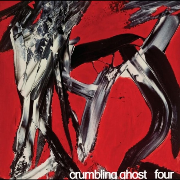 Crumbling Ghost - Four i gruppen CD / Kommande / Pop-Rock hos Bengans Skivbutik AB (5676990)