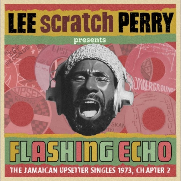 Various Artists - Flashing Echo Lee ?Scratch? Perry P i gruppen CD / Kommande / Reggae hos Bengans Skivbutik AB (5677100)