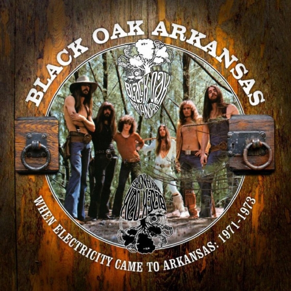 Black Oak Arkansas - When Electricity Came To Arkansas: i gruppen CD / Kommande / Pop-Rock hos Bengans Skivbutik AB (5677108)