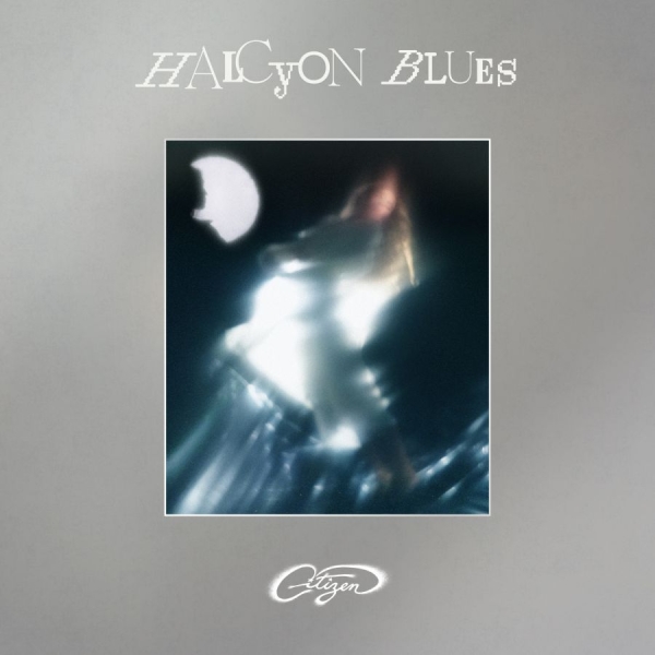 Citizen - Halcyon Blues i gruppen CD / Kommande / Pop-Rock hos Bengans Skivbutik AB (5677186)