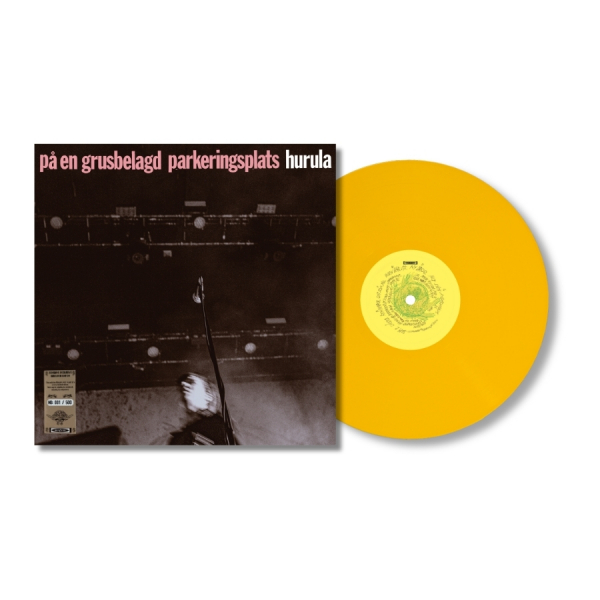 Hurula - På En Grusbelagd Parkeringsplats (Ltd Yellow Vinyl LP - Numbered) i gruppen VINYL / Kommande / Pop-Rock hos Bengans Skivbutik AB (5677291)