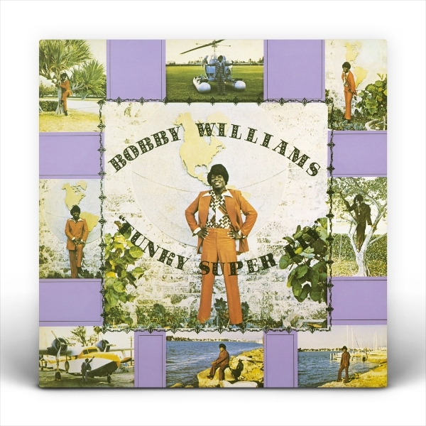 Bobby Williams - Funky Super Fly i gruppen CD / Kommande / RnB-Soul hos Bengans Skivbutik AB (5677308)