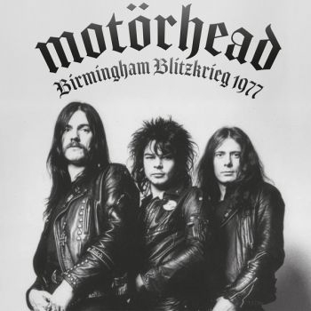 Motörhead - Birmingham Blitzkrieg 1977 (CD) i gruppen VI TIPSAR / Fredagsreleaser / 2026-07-17 hos Bengans Skivbutik AB (5677355)