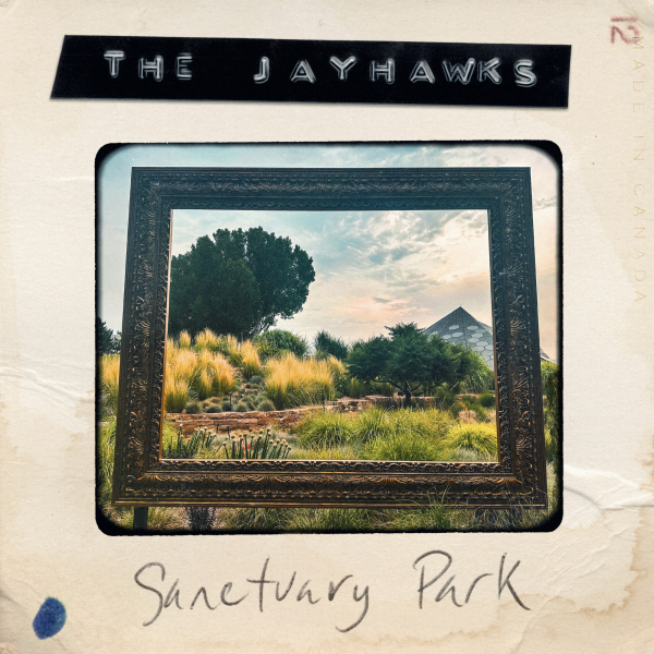The Jayhawks - Sanctuary Park i gruppen CD / Kommande / Pop-Rock hos Bengans Skivbutik AB (5677363)