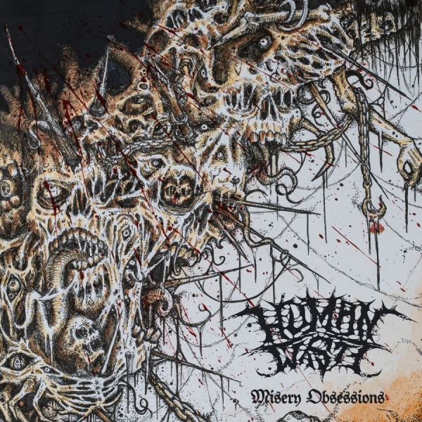 Human Waste - Misery Obsession (White Vinyl LP) i gruppen VINYL / Nyheter / Hårdrock hos Bengans Skivbutik AB (5677426)