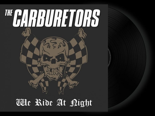 Carburetors The - We Ride At Night (Black Vinyl Lp) i gruppen VINYL / Kommande / Hårdrock hos Bengans Skivbutik AB (5677433)