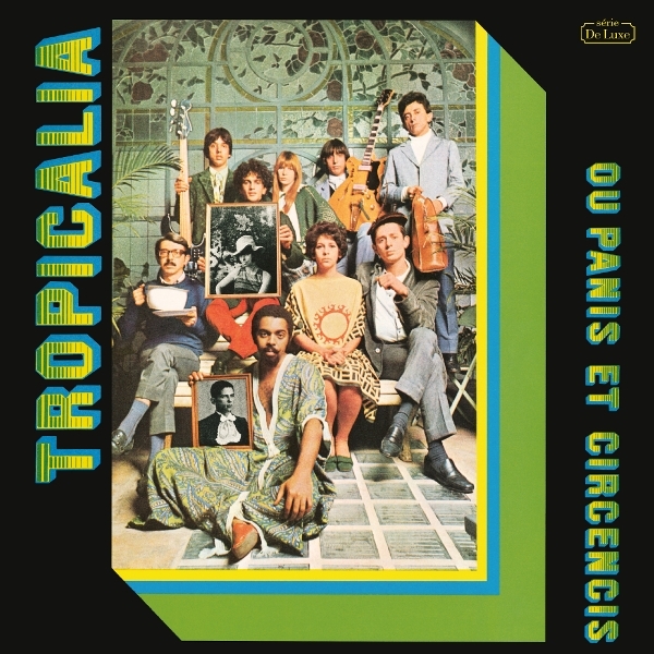 V/A - Tropicália Ou Panis Et Circencis i gruppen VINYL / Kommande / World Music hos Bengans Skivbutik AB (5677611)