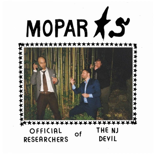 Mopar Stars - Official Researchers Of The Nj Devi i gruppen VINYL / Kommande / Pop-Rock hos Bengans Skivbutik AB (5677642)