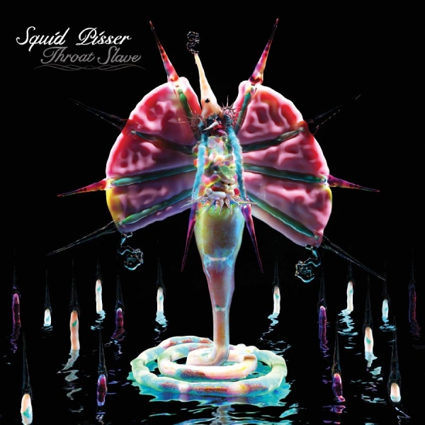 Squid Pisser - Throat Slave (Irradiated Pink Vinyl i gruppen VINYL / Kommande / Hårdrock hos Bengans Skivbutik AB (5677746)