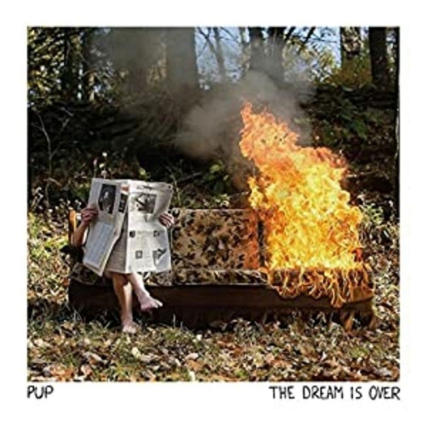 Pup - Dream Is Over (Clear W/ Red & Orang i gruppen VINYL / Kommande / Pop-Rock hos Bengans Skivbutik AB (5677749)