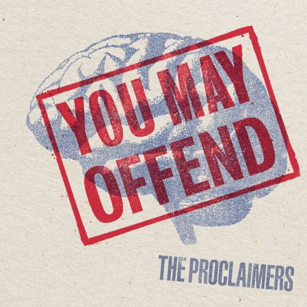 Proclaimers The - You May Offend i gruppen CD / Kommande / Pop-Rock hos Bengans Skivbutik AB (5677754)