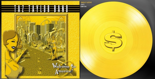 Taz Taylor Band - Welcome To America (Yellow Vinyl Lp i gruppen VINYL / Kommande / Hårdrock hos Bengans Skivbutik AB (5677802)