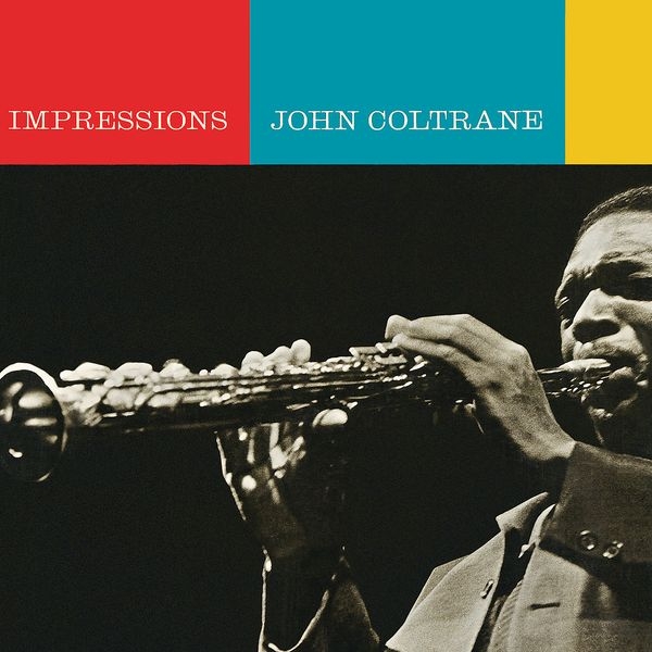 John Coltrane - Impressions i gruppen CD / Toppsäljare hos Bengans Skivbutik AB (5677827)