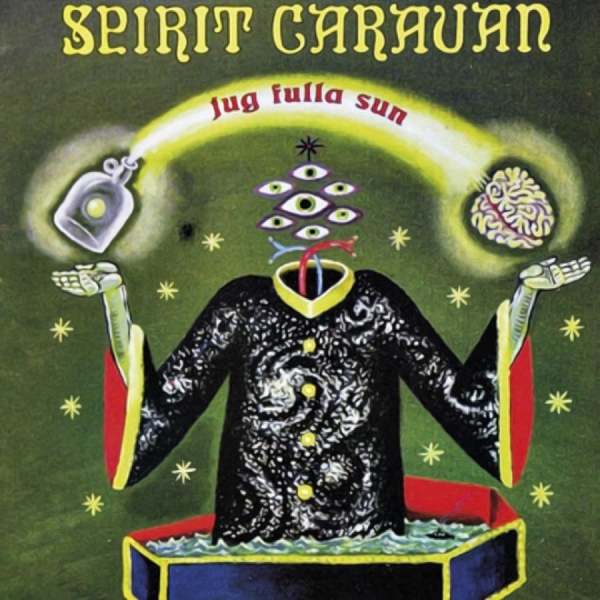 Spirit Caravan - Jug Fulla Sun i gruppen VI TIPSAR / Fredagsreleaser / 2026-07-03 hos Bengans Skivbutik AB (5677963)