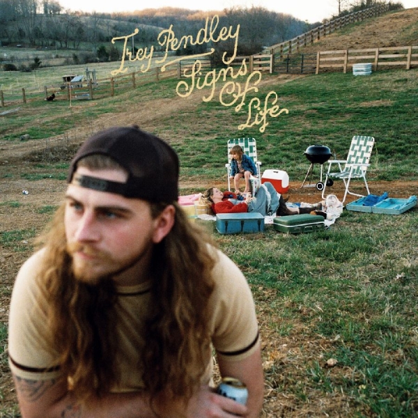 Trey Pendley - Signs Of Life i gruppen CD / Kommande / Country hos Bengans Skivbutik AB (5677969)