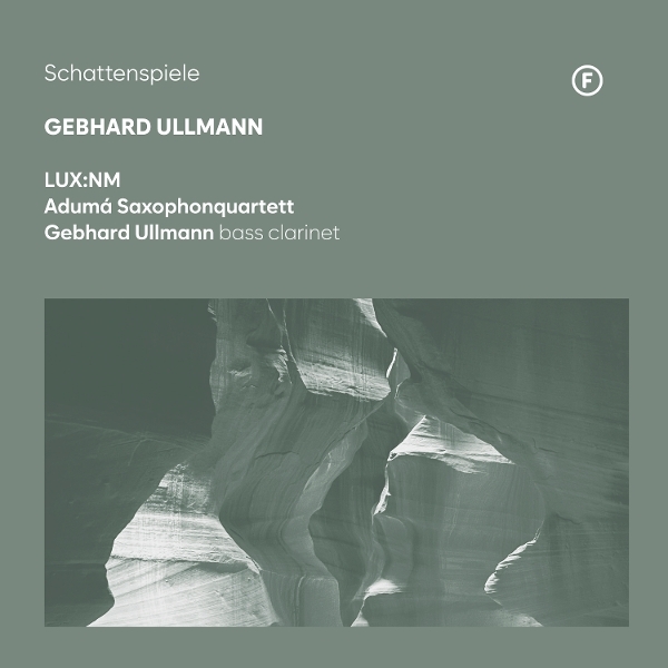 Lux:Nm & Adumá Saxophonquartett & Gebhard Ullmann - Schattenspiele i gruppen CD / Kommande / Klassiskt hos Bengans Skivbutik AB (5678008)
