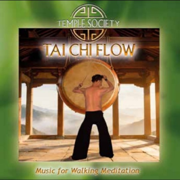 Temple Society - Tai Chi Flow - Music For Walking Me i gruppen CD / Kommande / Pop-Rock hos Bengans Skivbutik AB (5678085)