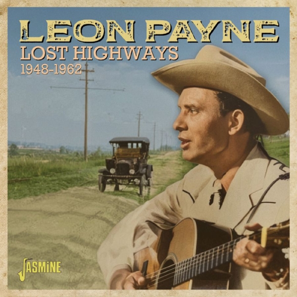 Leon Payne - Lost Highways, 1948-1962 i gruppen CD / Kommande / Country hos Bengans Skivbutik AB (5678209)