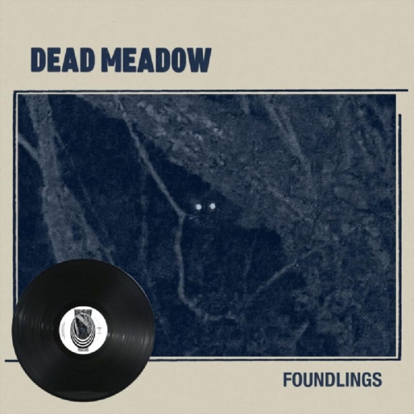Dead Meadow - Foundlings (Vinyl Lp) i gruppen VI TIPSAR / Fredagsreleaser / 2026-07-24 hos Bengans Skivbutik AB (5678225)
