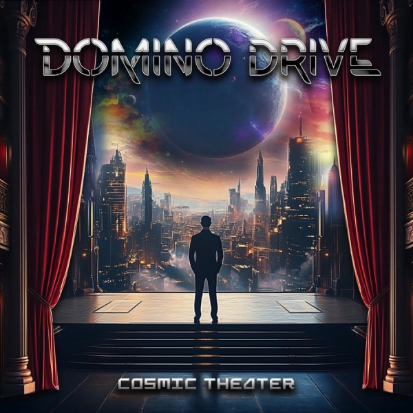 Domino Drive - Cosmic Theater i gruppen CD / Kommande / Hårdrock hos Bengans Skivbutik AB (5678249)
