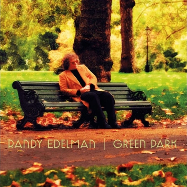 Randy Edelman - Green Park i gruppen CD / Kommande / Pop-Rock hos Bengans Skivbutik AB (5678257)