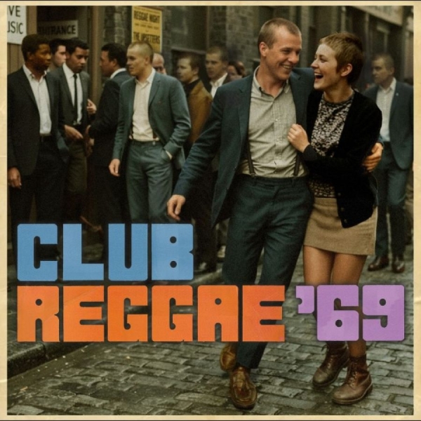 Various Artists - Club Reggae '69 i gruppen CD / Kommande / Reggae hos Bengans Skivbutik AB (5678259)
