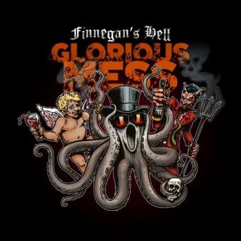 Finnegans Hell - Glorious Mess i gruppen CD / Kommande / Pop-Rock hos Bengans Skivbutik AB (5678291)