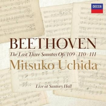 Mitsuko Uchida - Beethoven: Piano Sonatas, Opp. 109, i gruppen CD / Toppsäljare hos Bengans Skivbutik AB (5678356)