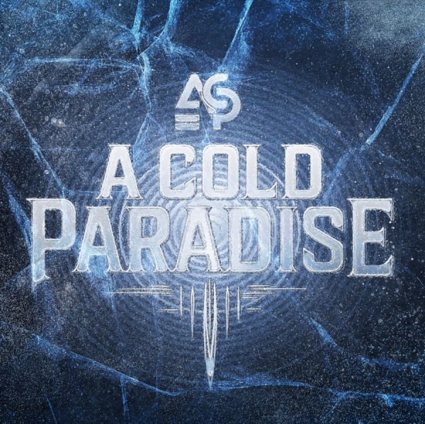 A Cold Paradise - A Cold Paradise i gruppen CD / Kommande / Hårdrock hos Bengans Skivbutik AB (5678405)