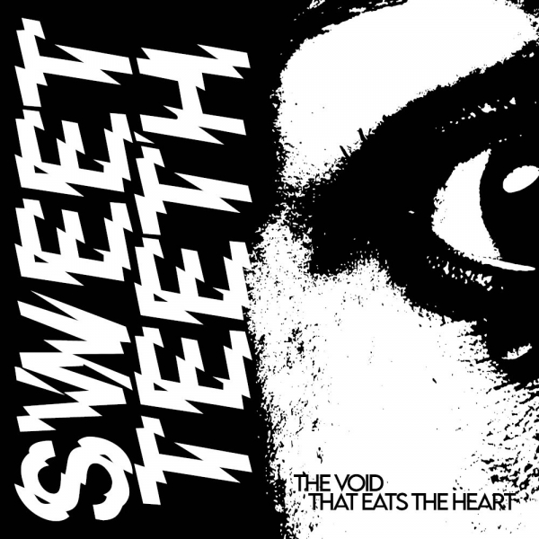Sweet Teeth - The Void That Eats The Heart (Black Vinyl LP) i gruppen VINYL / Kommande / Pop-Rock hos Bengans Skivbutik AB (5678461)