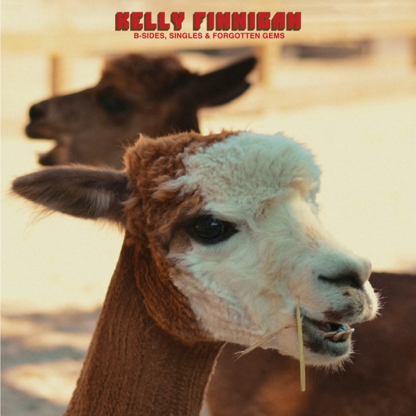 Kelly Finnigan - B-Sides, Singles & Forgotten Gems i gruppen VINYL / Kommande / RnB-Soul hos Bengans Skivbutik AB (5678579)