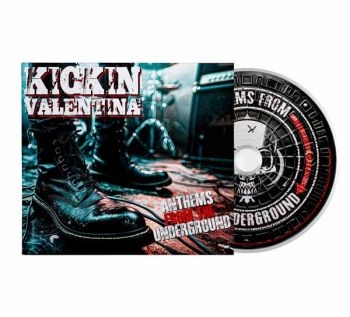 Kickin Valentina - Anthems From The Underground i gruppen CD / Kommande / Hårdrock hos Bengans Skivbutik AB (5678624)