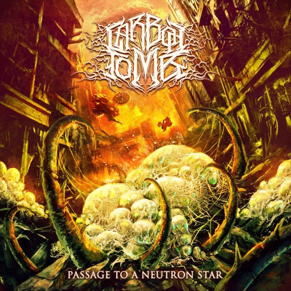 Carbon Tomb - Passage To A Neutron Star (CD) i gruppen CD / Toppsäljare hos Bengans Skivbutik AB (5678789)