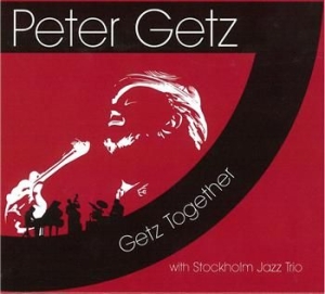 Getz Peter - Getz Together i gruppen CD / Jazz/Blues hos Bengans Skivbutik AB (567885)