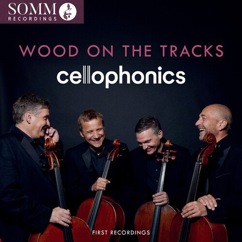 Cellophonics - Wood On The Tracks i gruppen CD / Klassiskt hos Bengans Skivbutik AB (5679046)