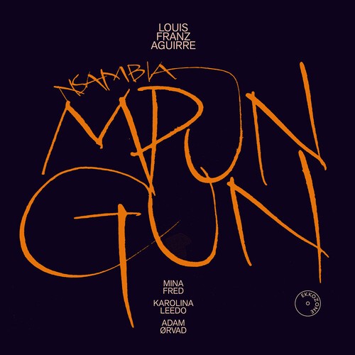Louis Franz Aguirre - Nsambia Mpungun i gruppen CD / Klassiskt hos Bengans Skivbutik AB (5679055)