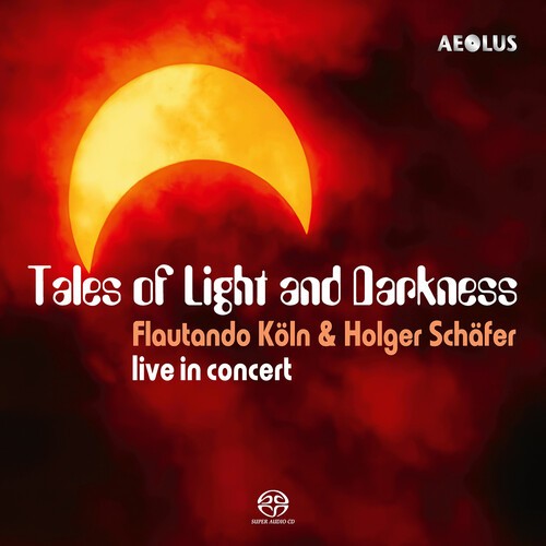 Flautando Köln Holger Schäfer - Tales Of Light And Darkness i gruppen VI TIPSAR / Fredagsreleaser / 2026-09-18 hos Bengans Skivbutik AB (5679083)