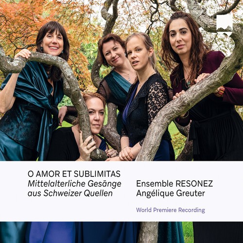 Ensemble Resonez Angelique Greuter - O Amor Et Sublimitas - Mittelalterl i gruppen CD / Klassiskt hos Bengans Skivbutik AB (5679087)