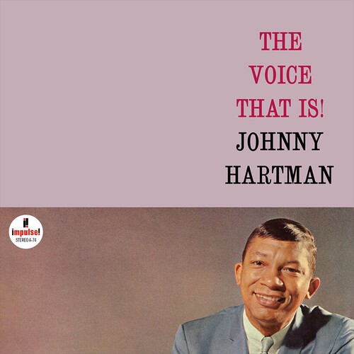 Johnny Hartman - The Voice That Is! i gruppen VI TIPSAR / Fredagsreleaser / 2026-08-28 hos Bengans Skivbutik AB (5679113)