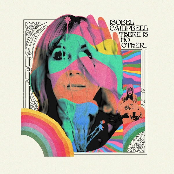 Campbell Isobel - There Is No Other? (Green Vinyl) i gruppen VINYL / Toppsäljare hos Bengans Skivbutik AB (5679146)